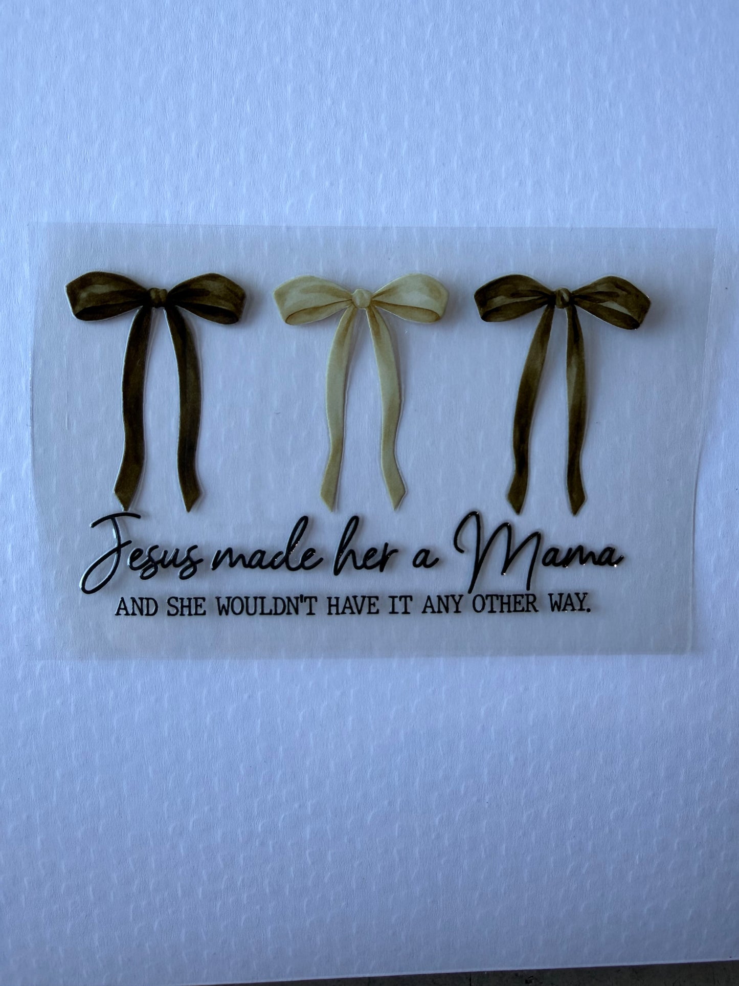 Jesus made her a mama