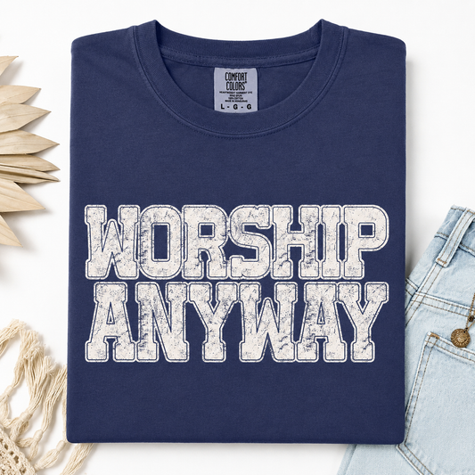 Worship Anyways